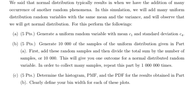 c1:5 c4:12 use matlab simulation We said that normal distribution typically