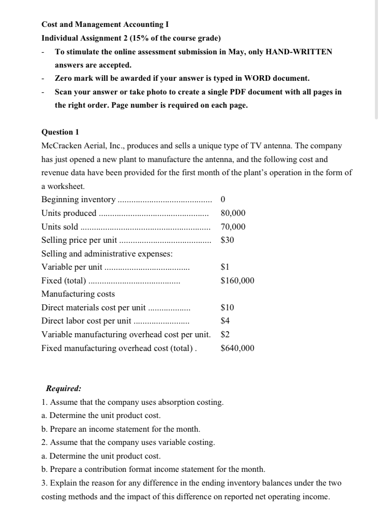 Please only answer the question no.3, Thanks! Cost and Management Accounting I