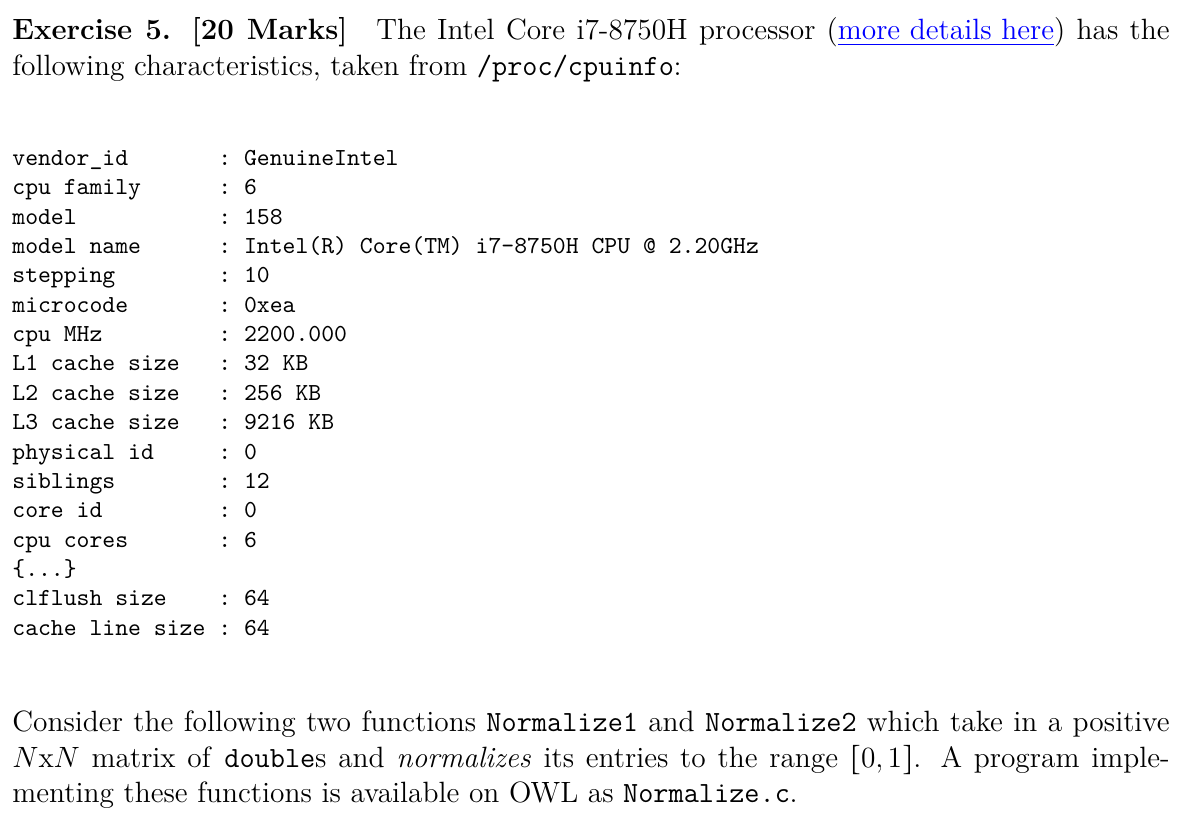  Exercise 5. [20 Marks] The Intel Core i7-8750H processor (more details