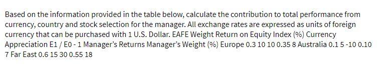  Based on the information provided in the table below, calculate the