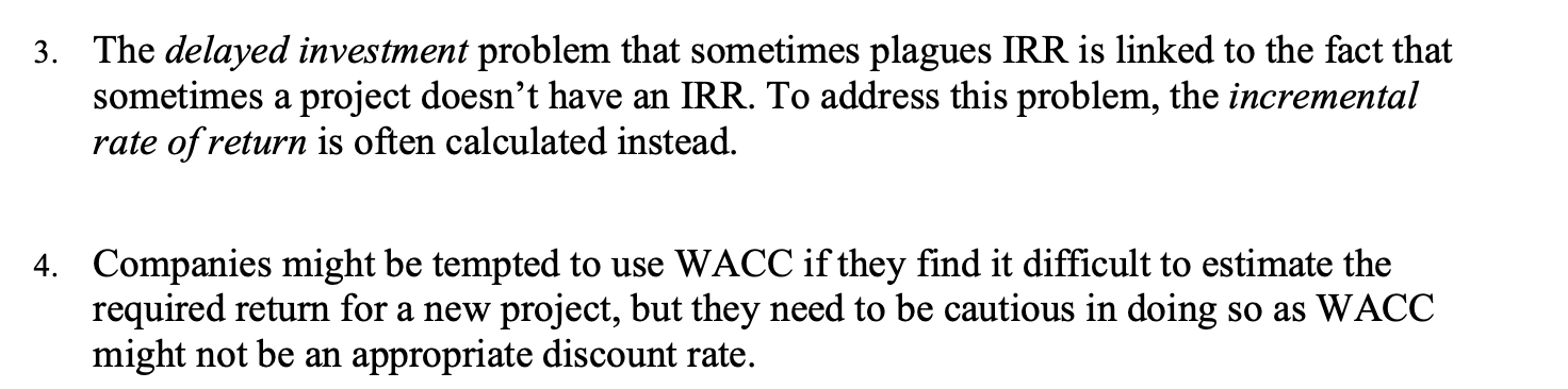  The delayed investment problem that sometimes plagues IRR is linked to
