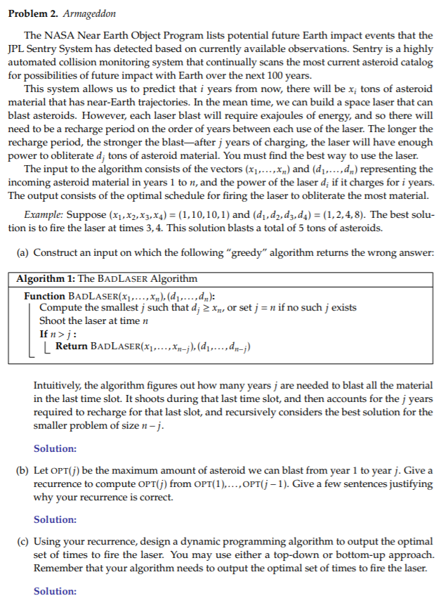Problem 2. Armageddon The NASA Near Earth Object Program lists potential