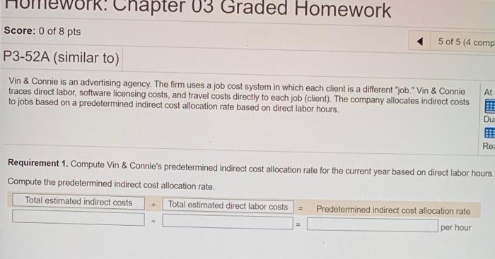 please show work as well Chapter 03 Graded Homework Score: 0 of