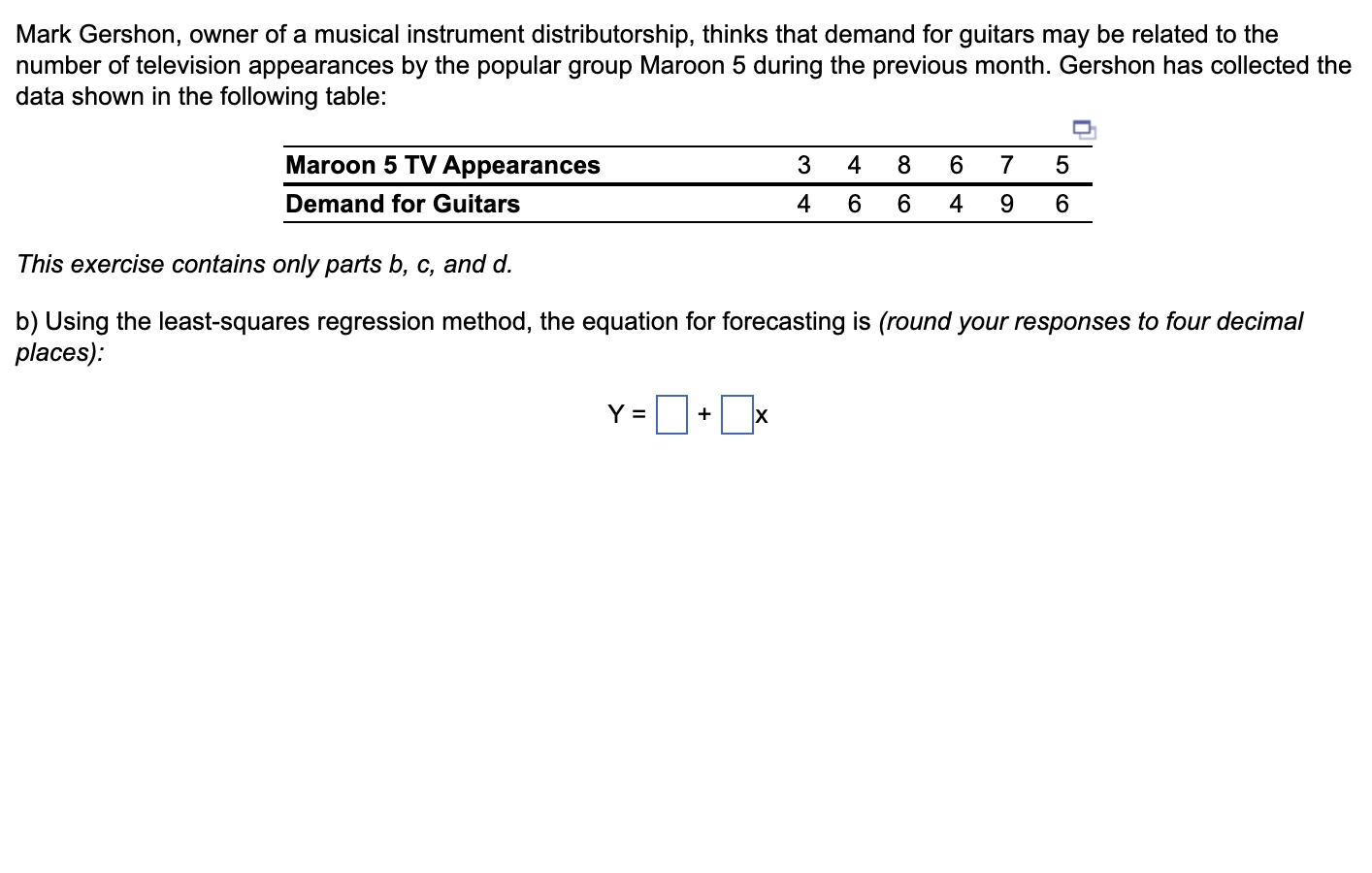  Only contains only parts b, c, and d. b) Using the