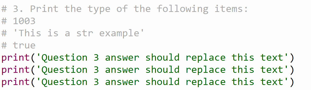 (PYTHON) \# 3. Print the type of the following items: \#