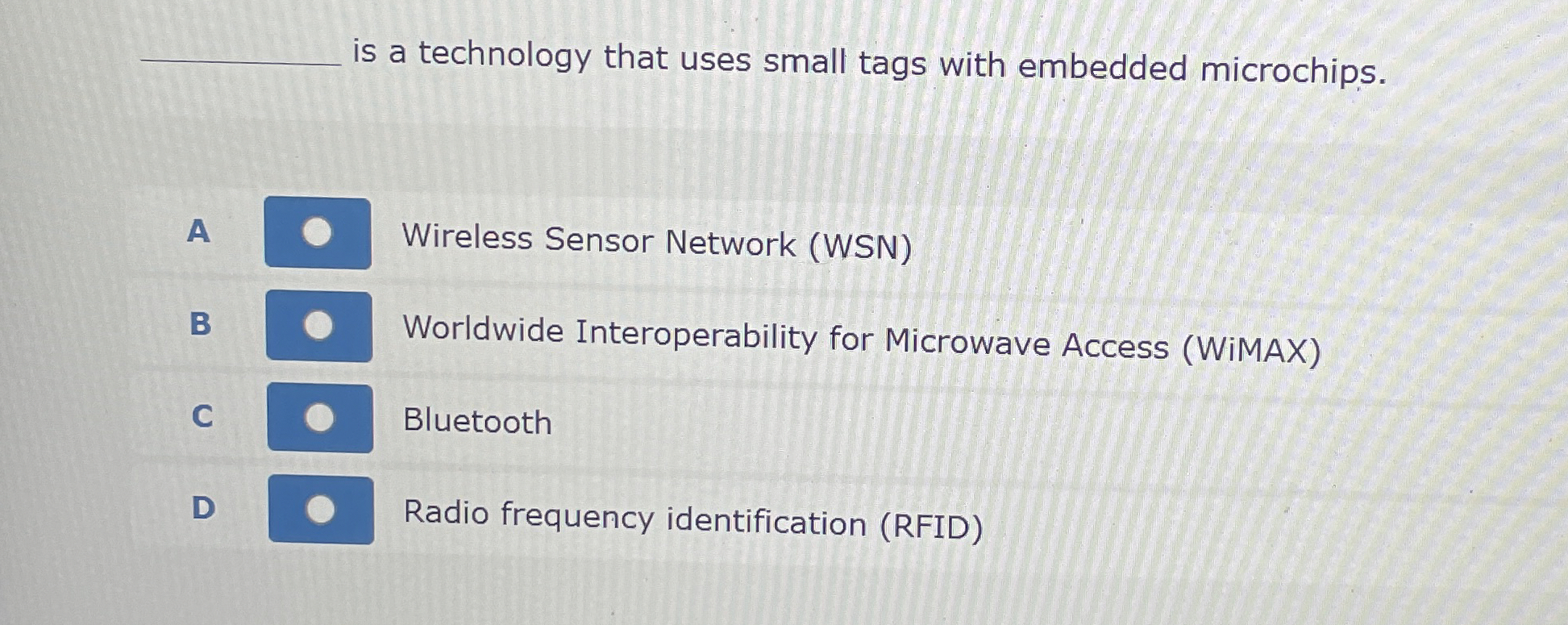  is a technology that uses small tags with embedded microchips. A