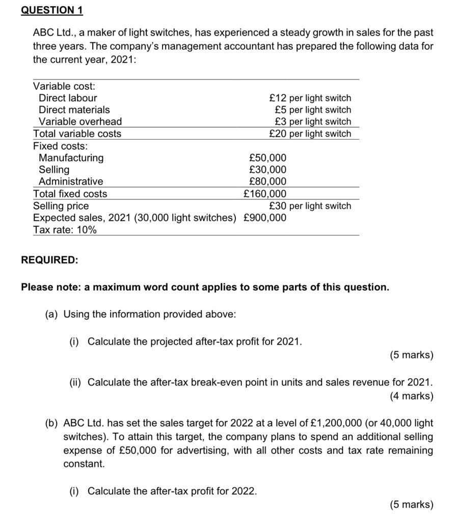 Question a and b, please QUESTION 1 ABC Ltd., a maker of