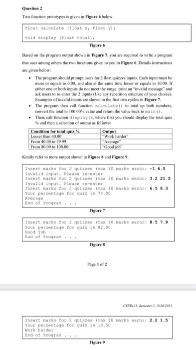  Question 2 Two function prototypes is given in Figure 6 below