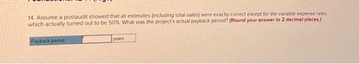a question mark will be automatically groded os incorrect.) Soles Variable expenses