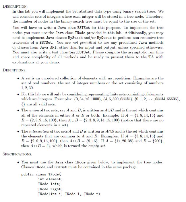  DESCRIPTION In this lab you will implement the Set abstract data