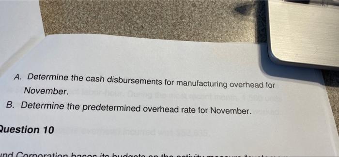 overhead budget of Paparella Corporation is based on budgeted direct labor-hours. The