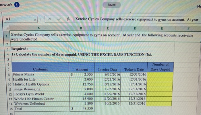 All answers must be entered as a formula. mework Saved Saved Xercise