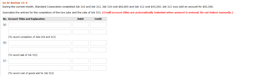  Do It! Review 15-4 During the current month, Standard Corporation completed