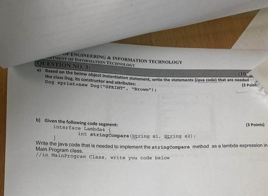 In Java Language a) Based on the below object instantiation statement, wrtie