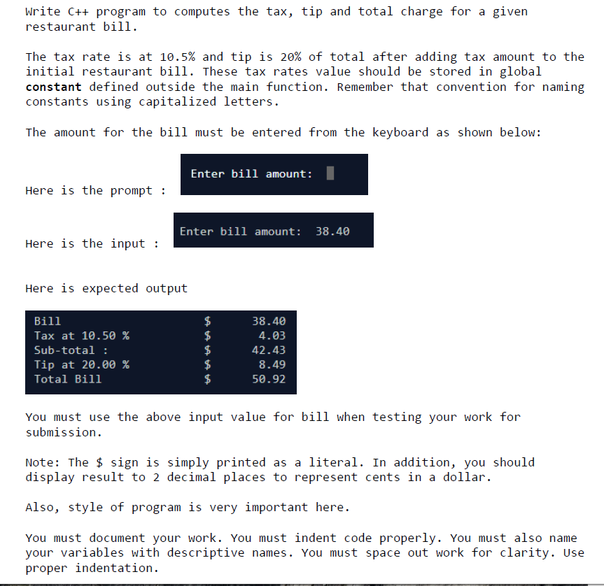  Write C++ program to computes the tax, tip and total charge