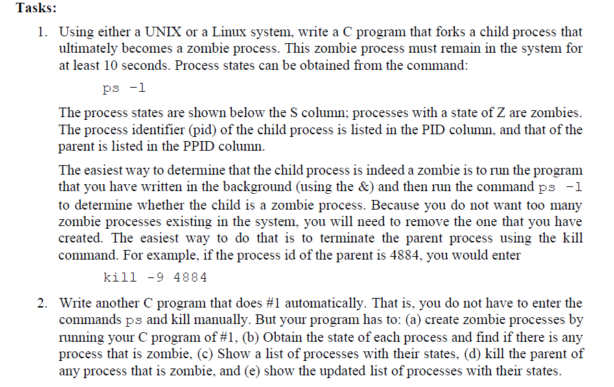 I need help with question 2 Tasks: 1. Using either a UNIX