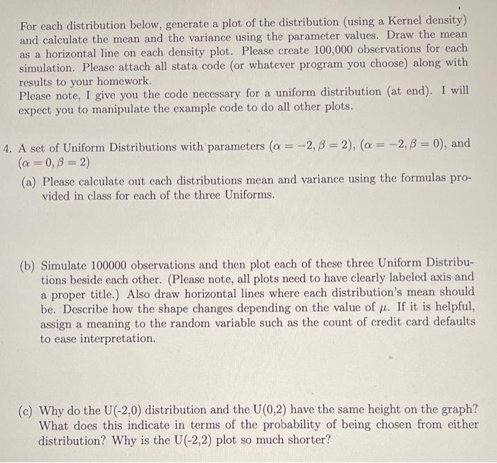 please try this with R programming language if possible For each distribution