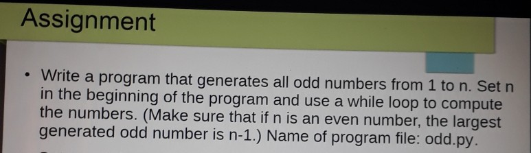  Write a program that generates all odd numbers from 1 to