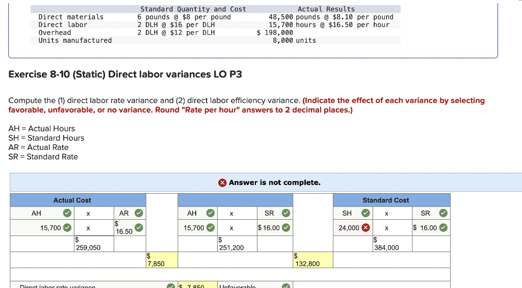  need help with what is marked wrong Exercise 8-10 (Static) Direct