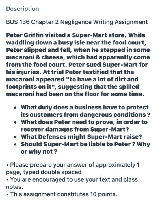 pls help Description BUS 136 Chapter 2 Negligence Writing Assignment Peter Griffin