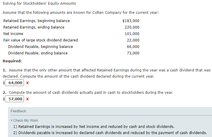  ----------------------------------------------------------------------------------------- number 8 Solving for Stockholders' Equity Amounts Assume that the