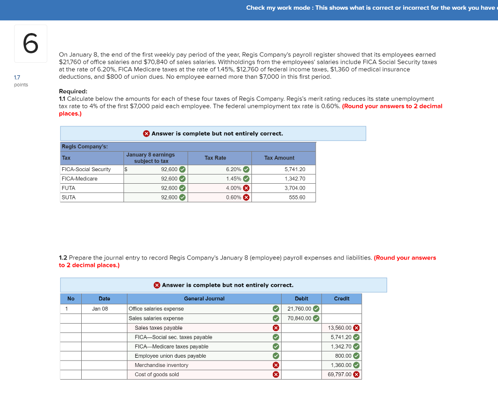 Check my work mode: This shows what is correct or incorrect