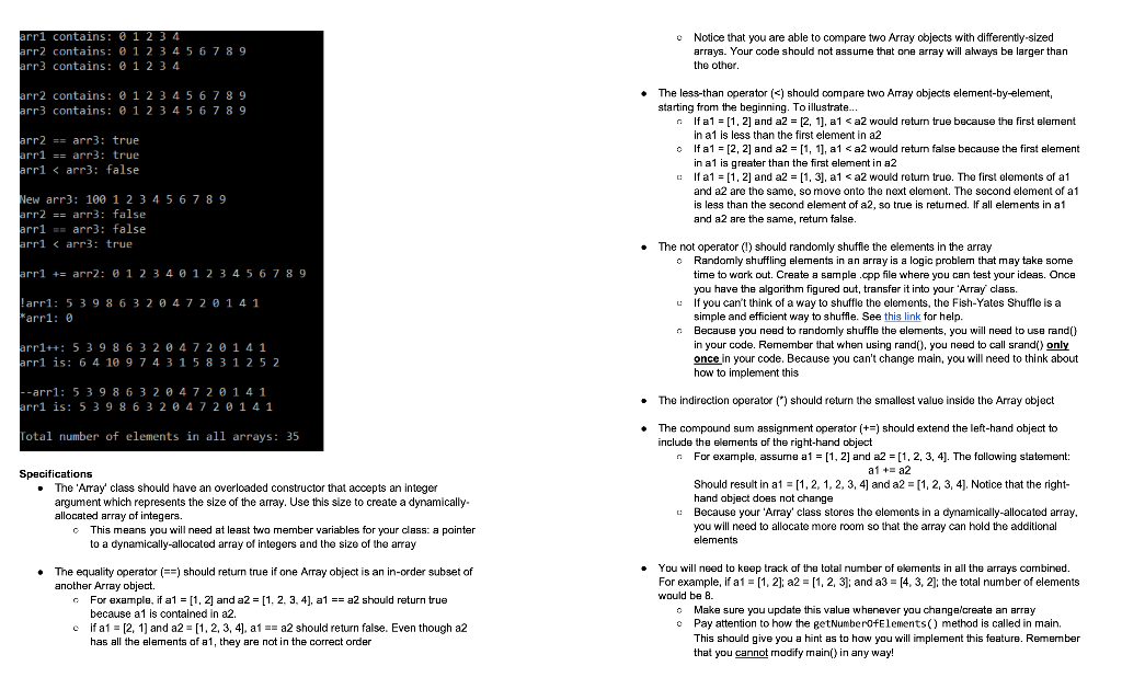 to hold multiple integer values. The Array class will be given functionality