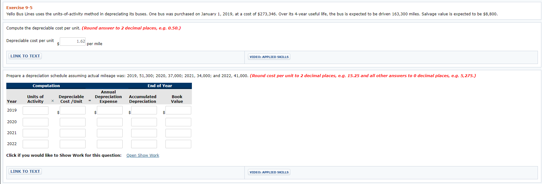  Exercise 9-5 Yello Bus Lines uses the units-of-activity method in depreciating