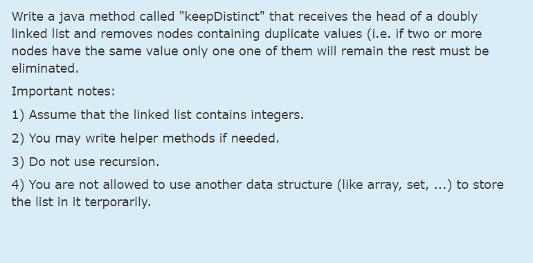 Using the Java language, please quickly Write a java method called "keepDistinct"