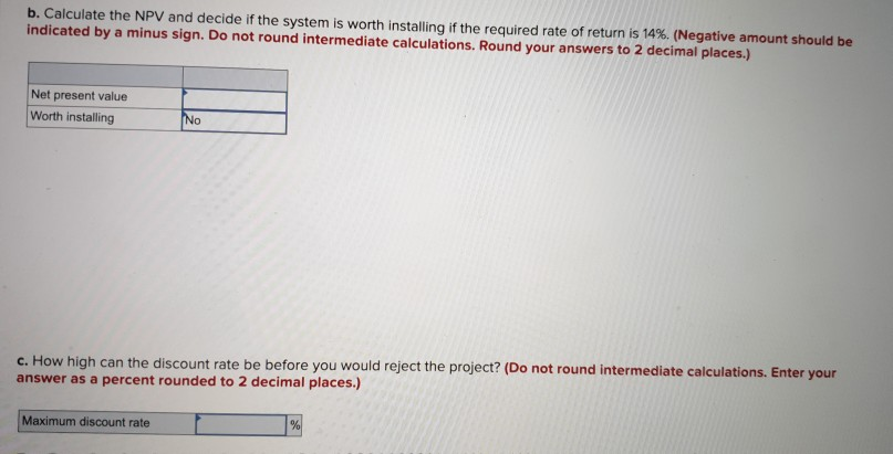 but it will increase the firm's cash flows by $3,800 a year