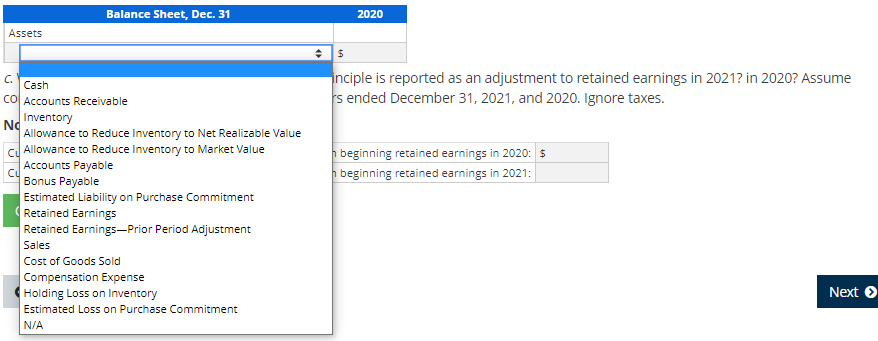 January 1, 2021. Inventory balances under both methods follow. Sterling Co. has