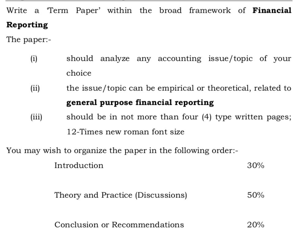 Paper' within the broad framework of Financial Write a "Term Reporting