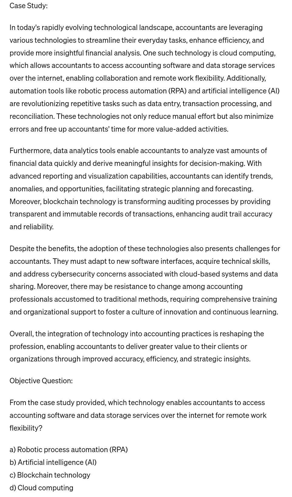  Case Study: In today's rapidly evolving technological landscape, accountants are leveraging