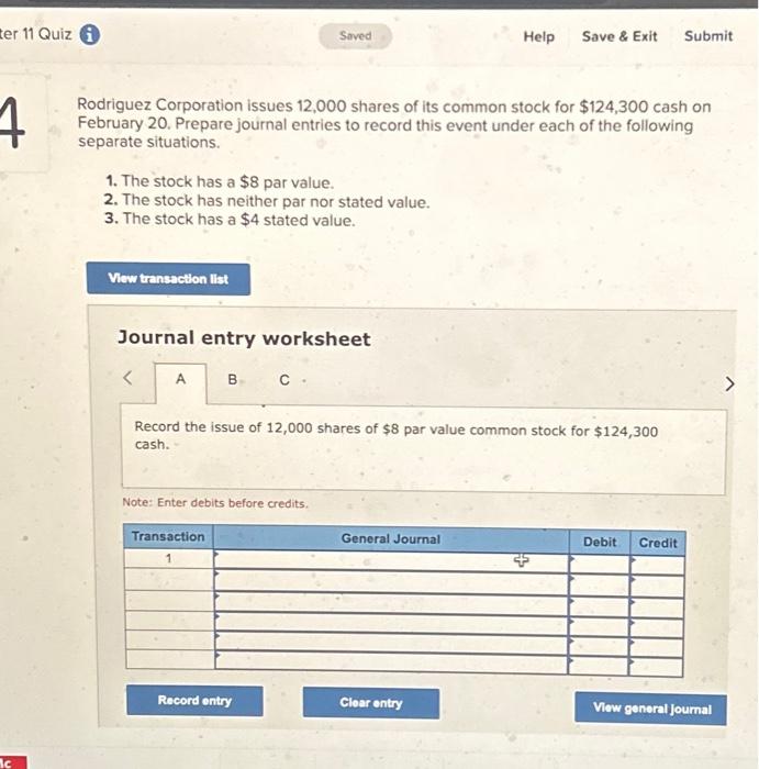 ch 11 q4 PLEASE HELP ASAP Journal entry worksheet Record the issue