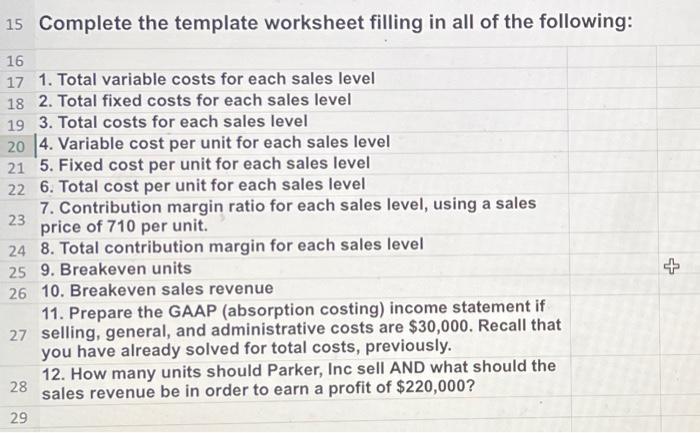you!! Parker, Incorporated produces one model of mountain bike. Partial information for