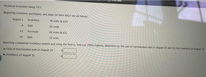  Perpetual Inventory Using FIFO Beginning inventory, purchases, and sales for Item