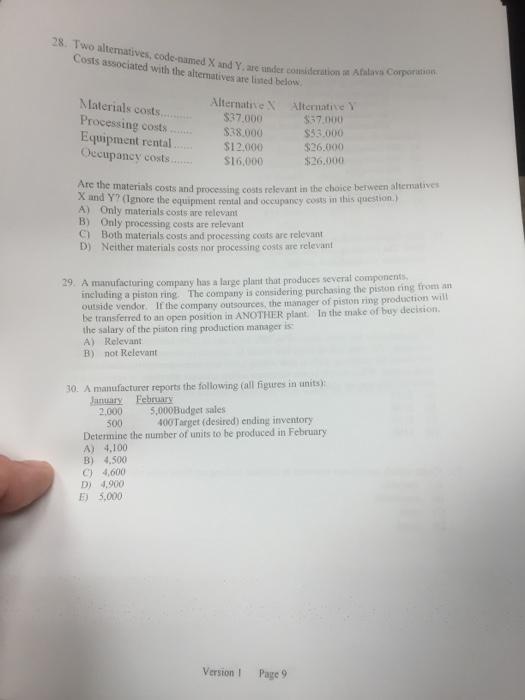 28/29/30 please!! Two alternatives, code-names X and Y, are under consideration at