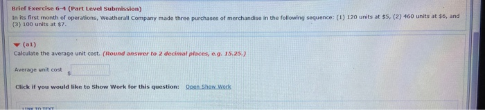 its first month of operations, Weatherall Company made three purchases of merchandise