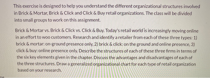  This exercise is designed to help you understand the different organizational