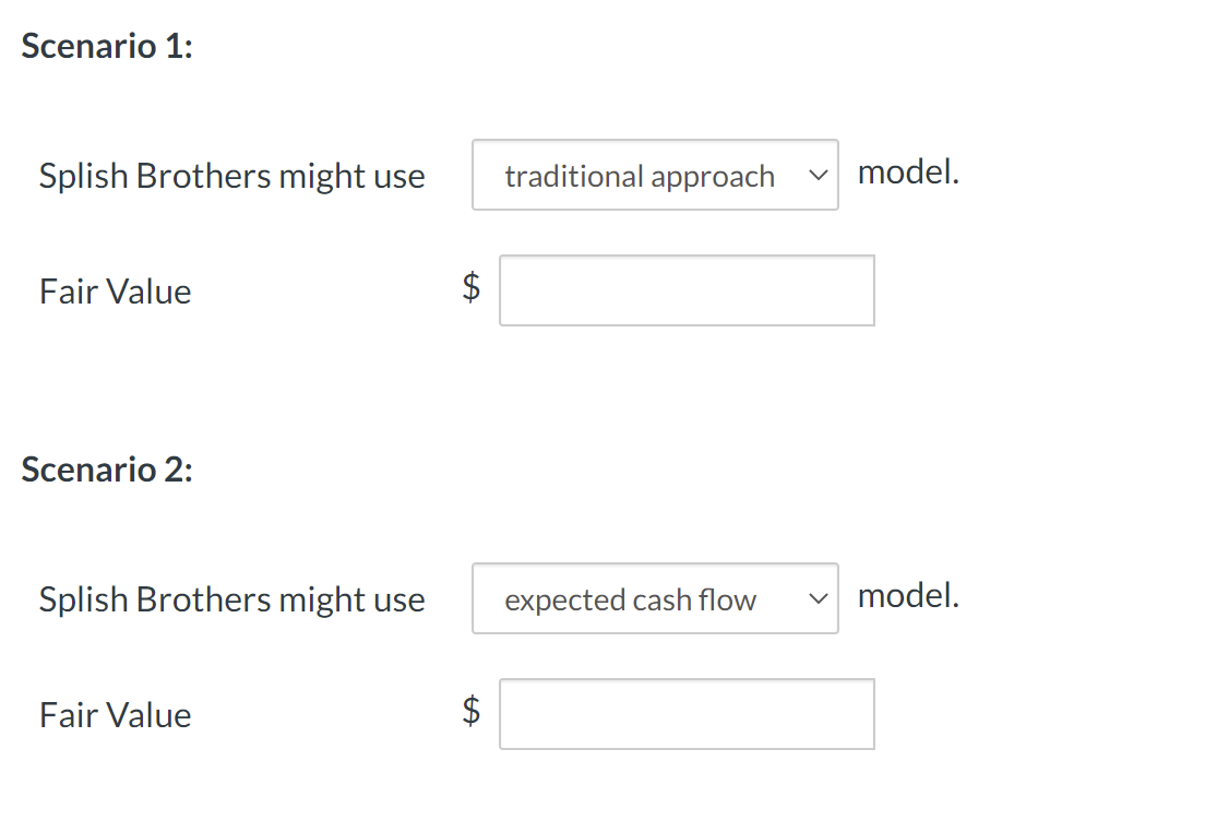 1: Cash flows are fairly certain Scenario 2: Cash flows are uncertain
