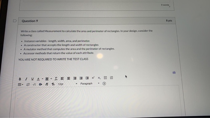  words Question 9 8 pts Write a class called Measurement to