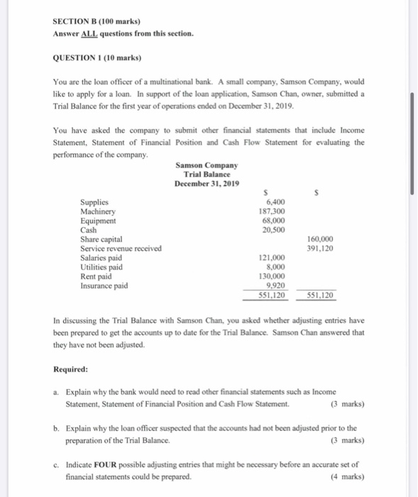  SECTION B (100 marks) Answer ALL questions from this section. QUESTION