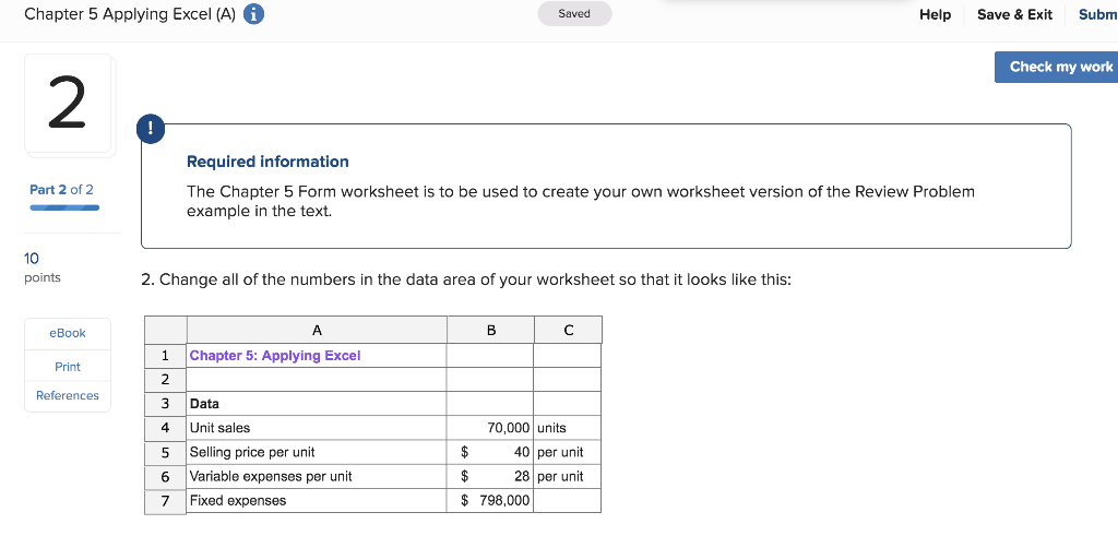  Chapter 5 Applying Excel (A) i Help Saved Save & Exit