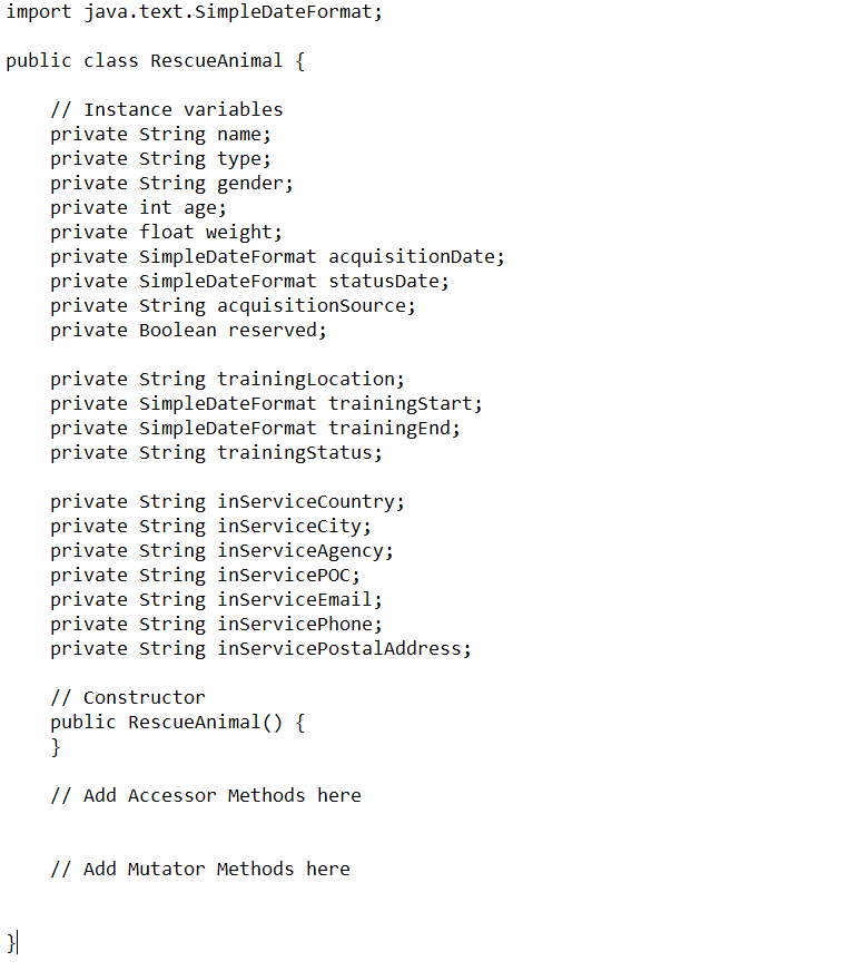 I have to modify/ add what is missing // Add Accessor Methods
