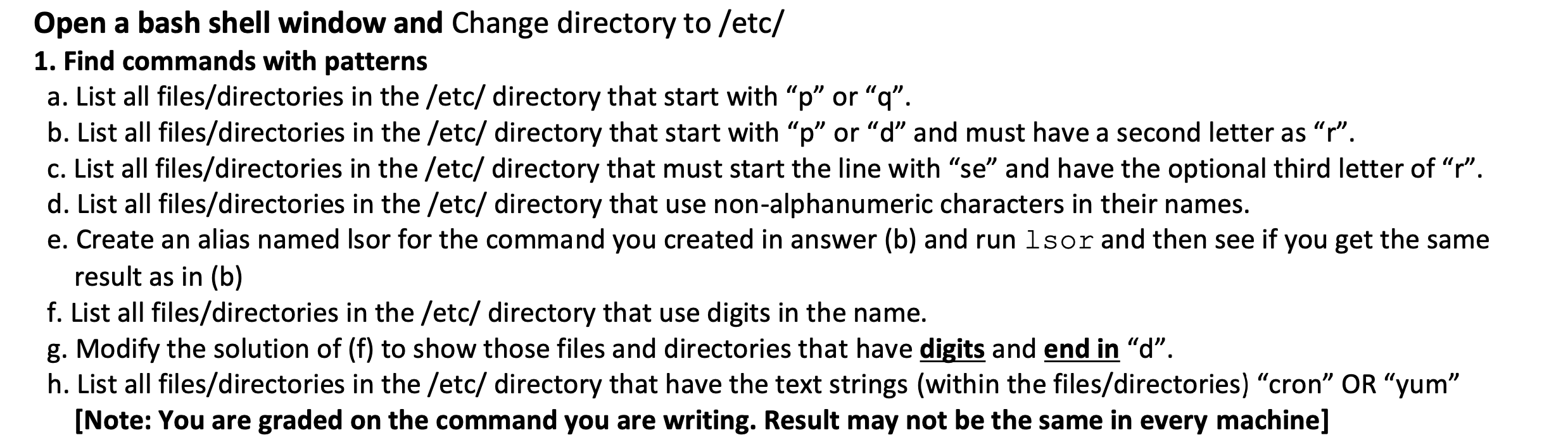 bash Cygwin Open a bash shell window and Change directory to /etc/