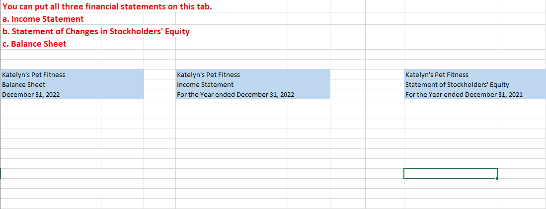 formulas as you can). 2. Prepare the following financial statements in proper