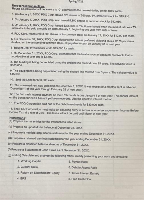ending December 31st" PDQ Corporation's Trial Balance at December 31, 20XX is