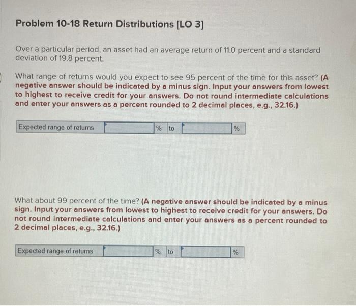  Over a particular period, an asset had an average return of