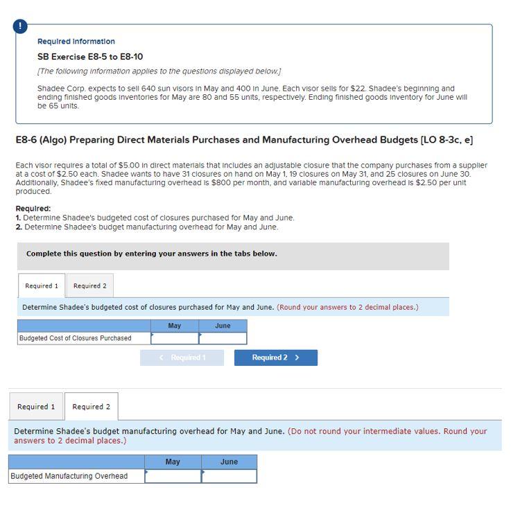 Required Information SB Exercise E8-5 to E8-10 [The following information applies