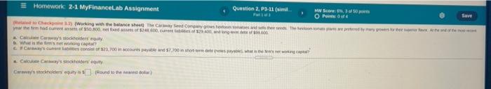  Save Homework 2-1 MyFinanceLab Assignment Question 2, P3-11 (simil MW S